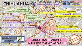 Explore The World Of Sex In Chihuahua, Mexico
